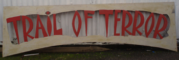 Trail Of Terror Sign